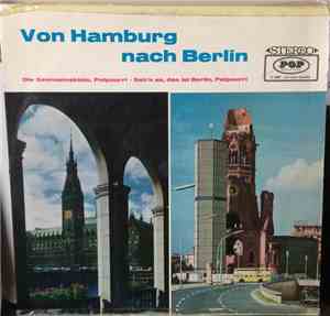 Das FFB-Orchester, Der Chor Und Das Große Berliner Unterhaltungsorchester - ...