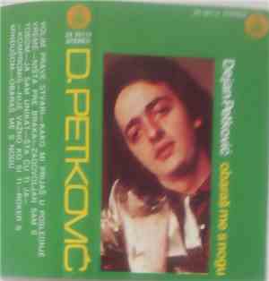Dejan Petković - Obaraš Me S Nogu