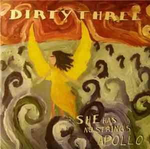 Dirty Three - She Has No Strings Apollo