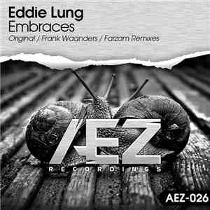 Eddie Lung - Embraces