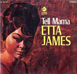 Etta James - Tell Mama