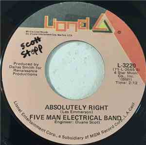 Five Man Electrical Band - Absolutely Right