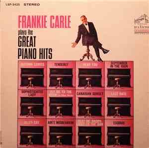 Frankie Carle, His Piano & Orchestra - Frankie Carle Plays The Great Piano  ...