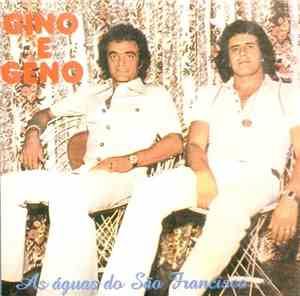 Gino E Geno - As Águas Do São Francisco