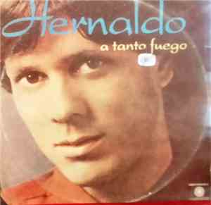 Hernaldo - A Tanto Fuego