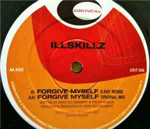 IllSkillz - Forgive Myself