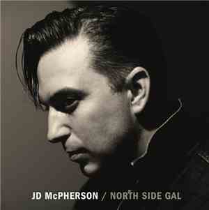 JD McPherson - North Side Gal / Abigail Blue