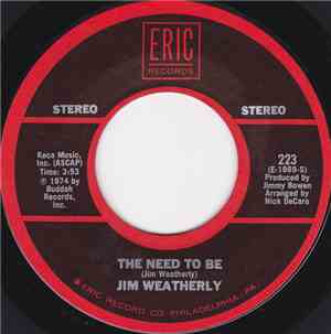 Jim Weatherly / Paul Anka - The Need To Be / Do I Love You