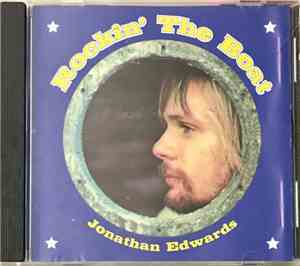 Jonathan Edwards  - Rockin' The Boat