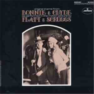 Lester Flatt & Earl Scruggs - Original Theme From Bonnie & Clyde