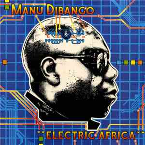 Manu Dibango - Electric Africa