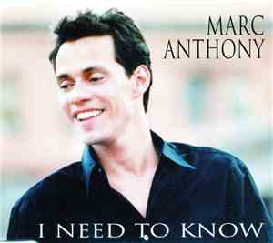 Marc Anthony - I Need To Know