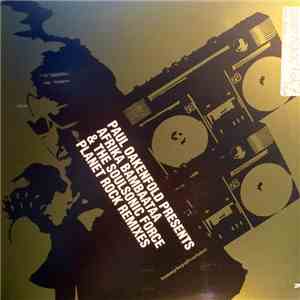 Paul Oakenfold Presents Afrika Bambaataa & The Soulsonic Force - Planet Roc ...