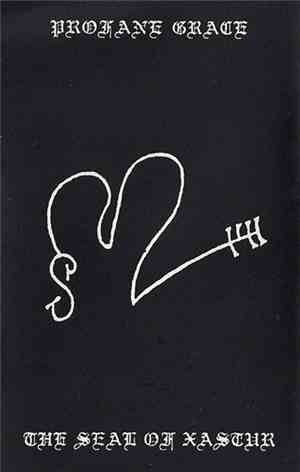 Profane Grace - The Seal Of Xastur