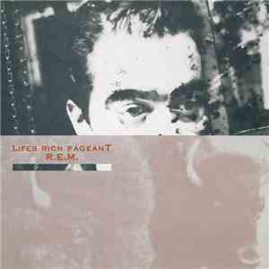 R.E.M. - Lifes Rich Pageant