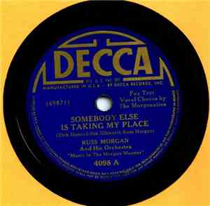 Russ Morgan And His Orchestra - Somebody Else Is Taking His Place / Prisone ...