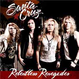Santa Cruz  - Relentless Renegades
