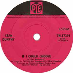 Sean Dunphy - If I Could Choose