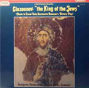 Stuttgarter Philharmoniker, Siegfried Köhler - Glazounov: The King Of The J ...
