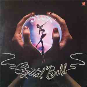 Styx - Crystal Ball