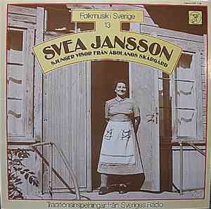 Svea Jansson - Sjunger Från Åbolands Skärgård - Traditionsinspelningar Från ...