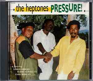 The Heptones - Pressure!