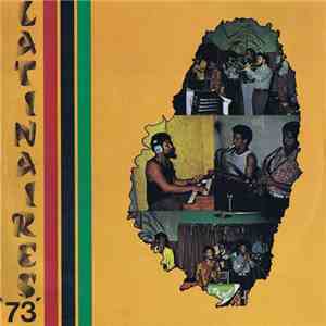 The Latinaires Orchestra - Latinaires '73