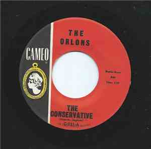 The Orlons - The Conservative / Don't Hang Up
