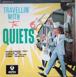 The Quiets - Travellin' With The Quiets