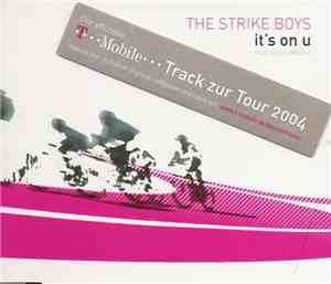 The Strike Boys Feat. Eddie Greene - It's On U