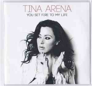 Tina Arena - You Set Fire To My Life
