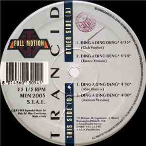Trancid  - Ding A Ding Deng
