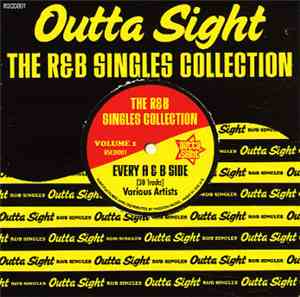 Various - Outta Sight The R&B Singles Collection Volume 1