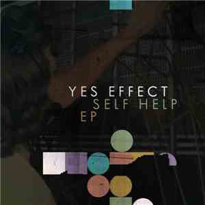 Yes Effect - Self Help EP