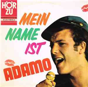 Adamo - Mein Name Ist Adamo