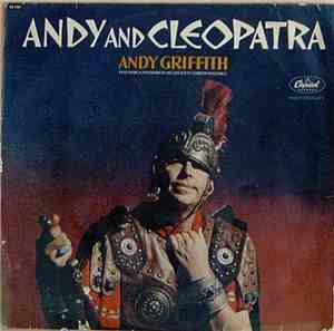 Andy Griffith - Andy And Cleopatra