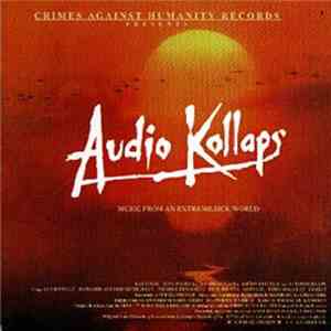 Audio Kollaps - Music From An Extreme Sick World