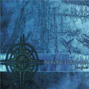 Before The Dawn - The Ghost
