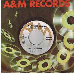 Bell & James - Only Make Believe
