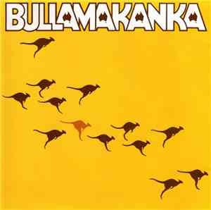 Bullamakanka - Bullamakanka