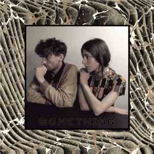 Chairlift - Something