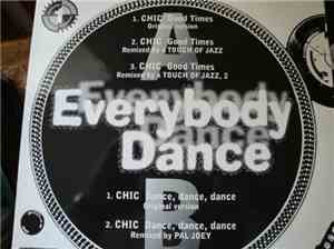 Chic - Good Times / Dance Dance Dance Remixes