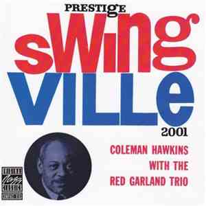 Coleman Hawkins With The Red Garland Trio - Coleman Hawkins With The Red Ga ...
