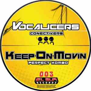 Conectivers / Perfect Kombo - Vocalicers / Keep On Movin