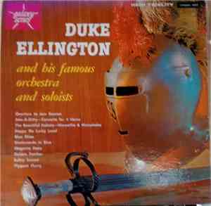 Duke Ellington - Duke Ellington And His Famous Orchestra And Soloists