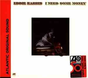 Eddie Harris - I Need Some Money