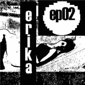 Erika  - EP 02