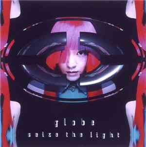 Globe - Seize The Light