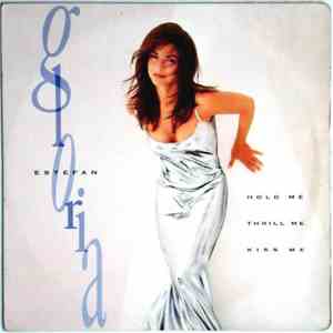 Gloria Estefan - Hold Me, Thrill Me, Kiss Me