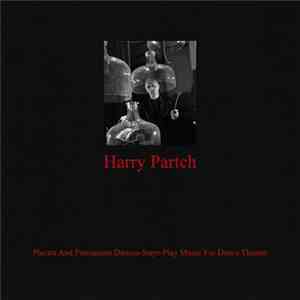 Harry Partch - Plectra And Percussion Dances-Satyr-Play Music For Dance
